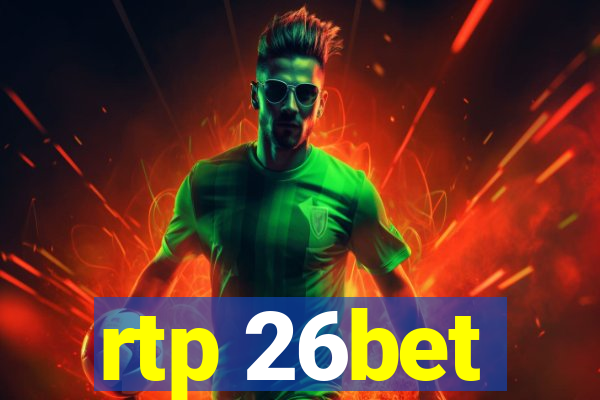 rtp 26bet